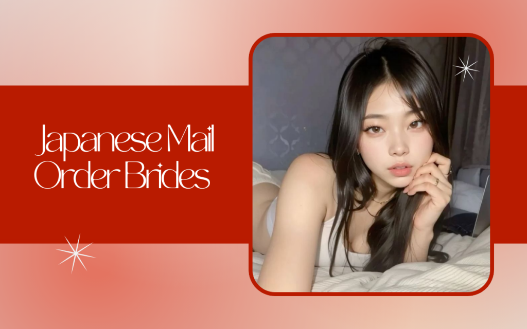 Japanese Mail Order Brides: How to Find a Japanese Wife Online?