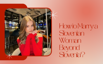 Slovenian Brides – How to Marry a Slovenian Woman Beyond Slovenia?