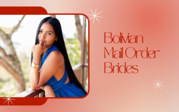 Bolivian Mail Order Brides – How to Find a Bolivian Bride Online?