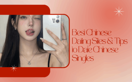 Best Chinese Dating Sites & Tips to Date Chinese Singles